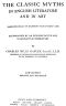 [Gutenberg 46063] • The Classic Myths in English Literature and in Art (2nd ed.) (1911) / Based Originally on Bulfinch's "Age of Fable" (1855)